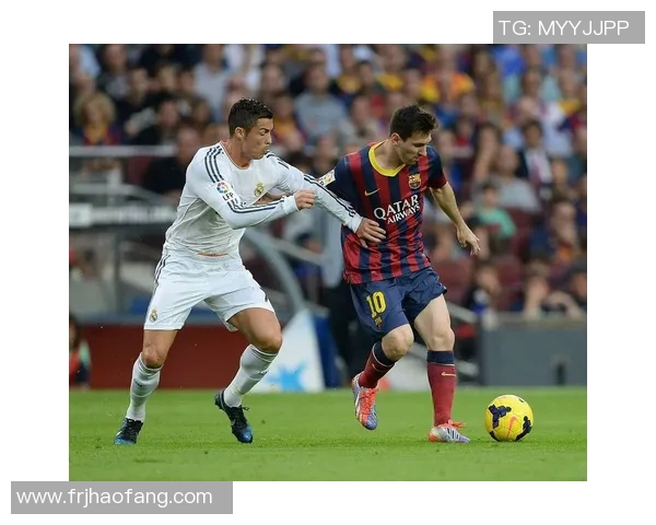 梅西与罗纳尔多足球生涯精彩瞬间回顾与对比分析